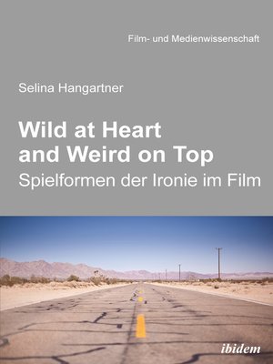 cover image of Wild at heart and weird on top